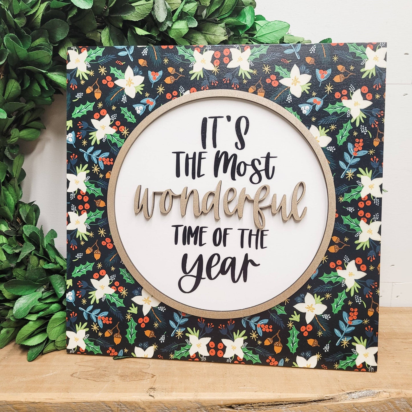 It's the most wonderful time of the year block sign