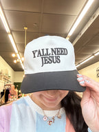 Y’all Need Jesus Hat (3 Colors)
