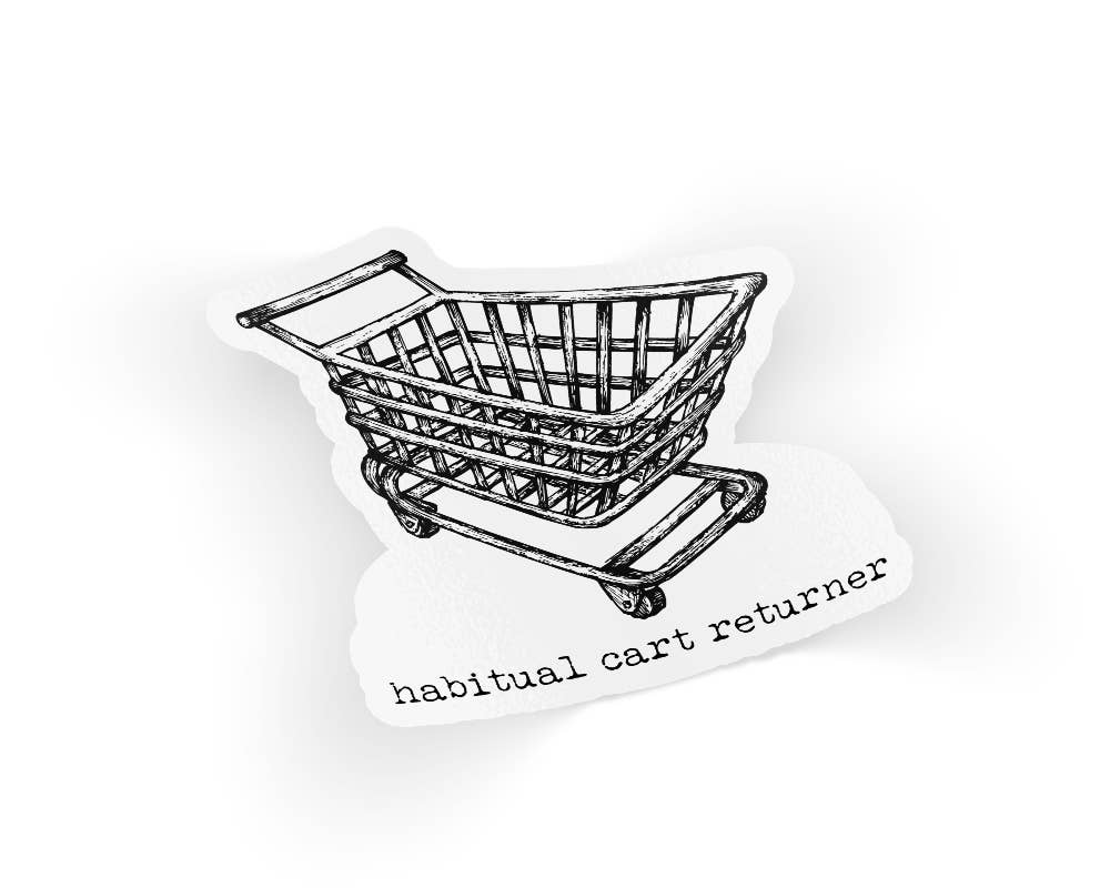 Quotable Life - Habitual Cart Returner Sticker