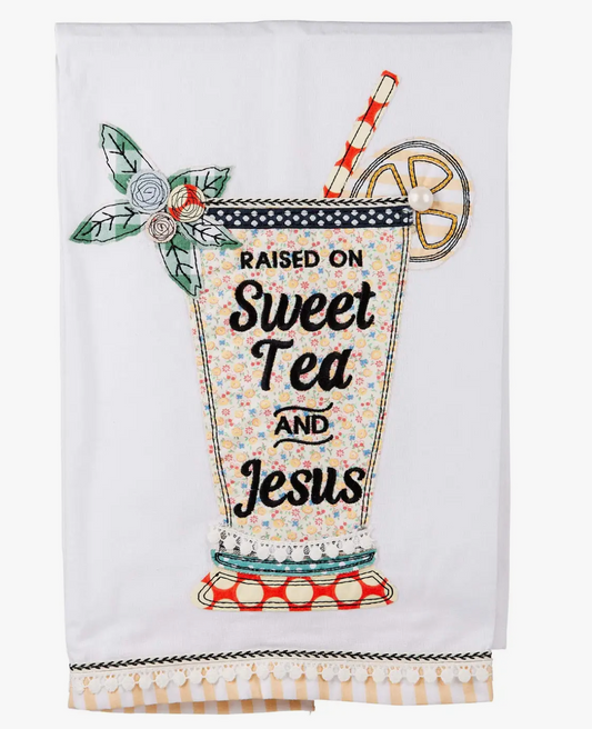Glory Haus-Sweet Tea and Jesus Glass Tea Towel