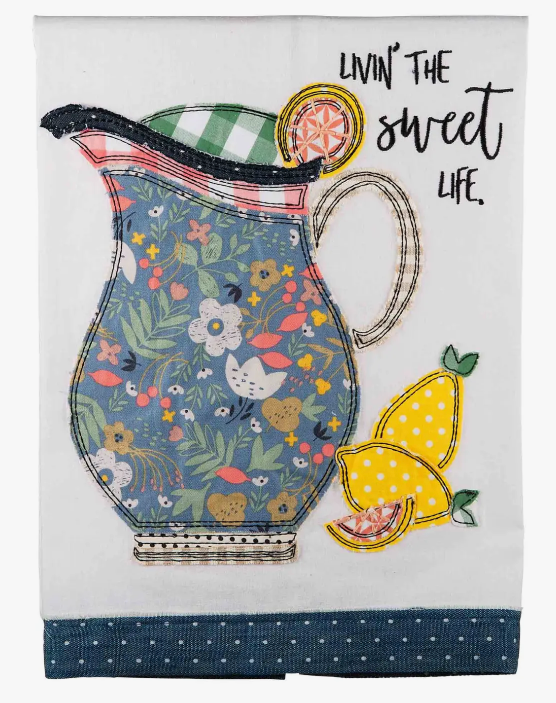 SALE! Glory Haus- Livin the Sweet Tea Life Tea Towel